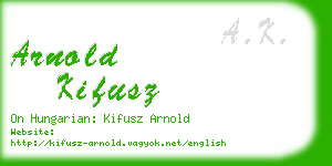 arnold kifusz business card